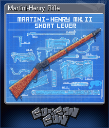 Series 1 - Card 7 of 8 - Martini-Henry Rifle