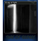 A ray of light