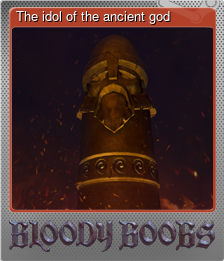 Series 1 - Card 4 of 5 - The idol of the ancient god