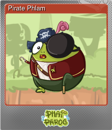 Series 1 - Card 4 of 5 - Pirate Phlam