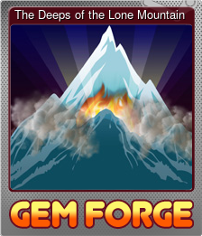 Series 1 - Card 2 of 7 - The Deeps of the Lone Mountain