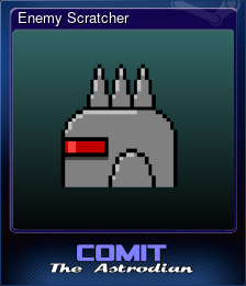 Series 1 - Card 5 of 10 - Enemy Scratcher