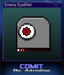 Series 1 - Card 6 of 10 - Enemy EyeShot
