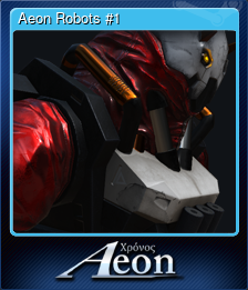 Series 1 - Card 1 of 5 - Aeon Robots #1