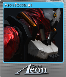 Series 1 - Card 1 of 5 - Aeon Robots #1