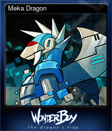 Series 1 - Card 3 of 6 - Meka Dragon