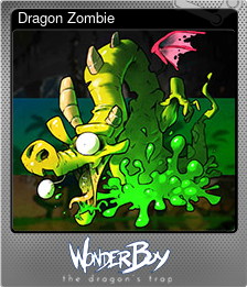 Series 1 - Card 6 of 6 - Dragon Zombie