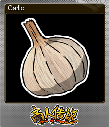 Series 1 - Card 5 of 6 - Garlic