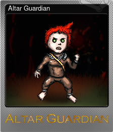 Series 1 - Card 1 of 5 - Altar Guardian