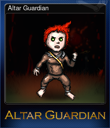 Series 1 - Card 1 of 5 - Altar Guardian