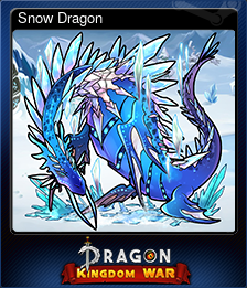 Series 1 - Card 6 of 14 - Snow Dragon
