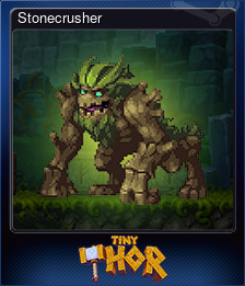 Series 1 - Card 5 of 6 - Stonecrusher