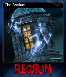 Series 1 - Card 4 of 6 - The Asylum