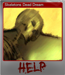 Series 1 - Card 3 of 5 - Skeletons Dead Dream