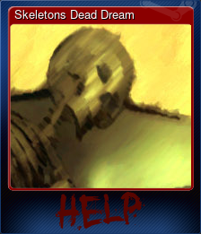 Series 1 - Card 3 of 5 - Skeletons Dead Dream