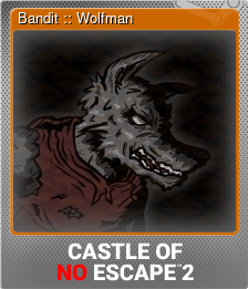 Series 1 - Card 5 of 6 - Bandit :: Wolfman