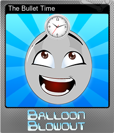 Series 1 - Card 4 of 6 - The Bullet Time