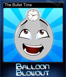 Series 1 - Card 4 of 6 - The Bullet Time