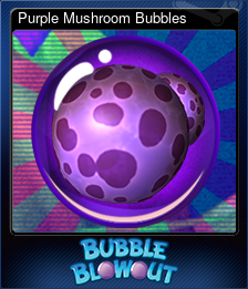 Series 1 - Card 2 of 6 - Purple Mushroom Bubbles