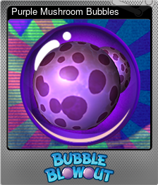 Series 1 - Card 2 of 6 - Purple Mushroom Bubbles