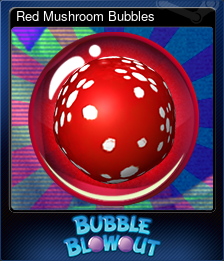 Series 1 - Card 1 of 6 - Red Mushroom Bubbles