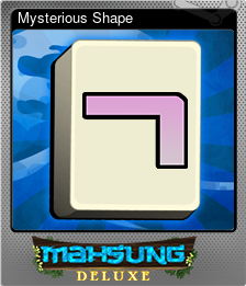 Series 1 - Card 2 of 6 - Mysterious Shape