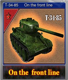 Series 1 - Card 2 of 5 - Т-34-85     On the front line