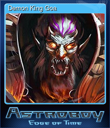 Series 1 - Card 8 of 9 - Demon King Goa