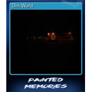 Dim World