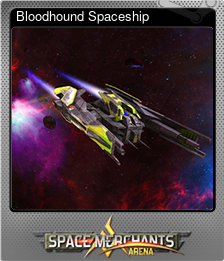 Series 1 - Card 6 of 6 - Bloodhound Spaceship