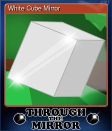 Series 1 - Card 1 of 5 - White Cube Mirror