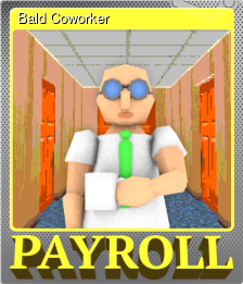 Series 1 - Card 1 of 9 - Bald Coworker