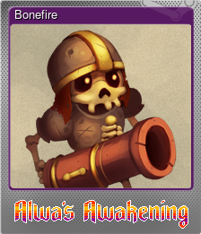 Series 1 - Card 2 of 6 - Bonefire