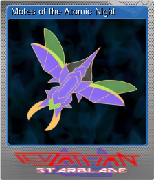 Series 1 - Card 1 of 8 - Motes of the Atomic Night