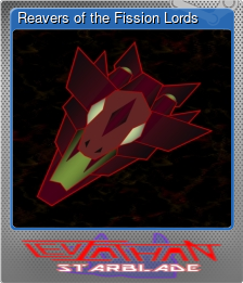 Series 1 - Card 6 of 8 - Reavers of the Fission Lords