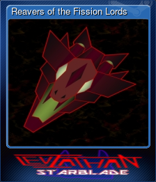 Series 1 - Card 6 of 8 - Reavers of the Fission Lords