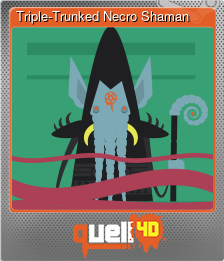 Series 1 - Card 14 of 14 - Triple-Trunked Necro Shaman