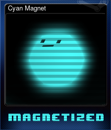 Series 1 - Card 2 of 5 - Cyan Magnet