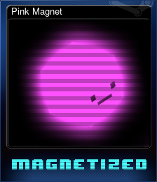 Series 1 - Card 4 of 5 - Pink Magnet