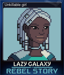 Series 1 - Card 7 of 7 - Unkillable girl