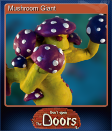 Series 1 - Card 2 of 8 - Mushroom Giant