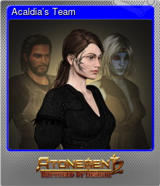 Series 1 - Card 2 of 5 - Acaldia’s Team