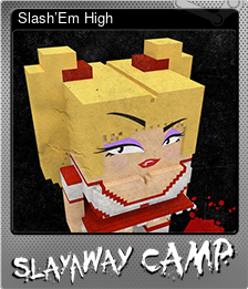 Series 1 - Card 5 of 10 - Slash’Em High