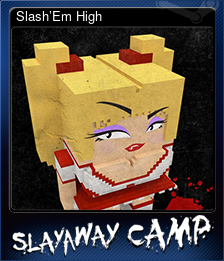 Series 1 - Card 5 of 10 - Slash’Em High