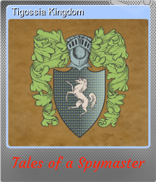 Series 1 - Card 8 of 8 - Tigossia Kingdom