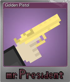 Series 1 - Card 1 of 5 - Golden Pistol