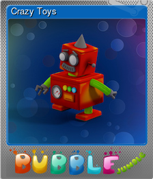Series 1 - Card 7 of 10 - Crazy Toys