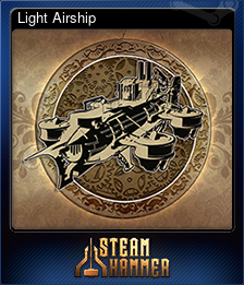 Series 1 - Card 8 of 8 - Light Airship