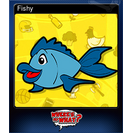 Fishy