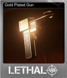 Series 1 - Card 2 of 6 - Gold Plated Gun